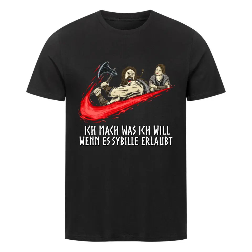 Wenn es deine Frau erlaubt - Shirts - Personalisierbar