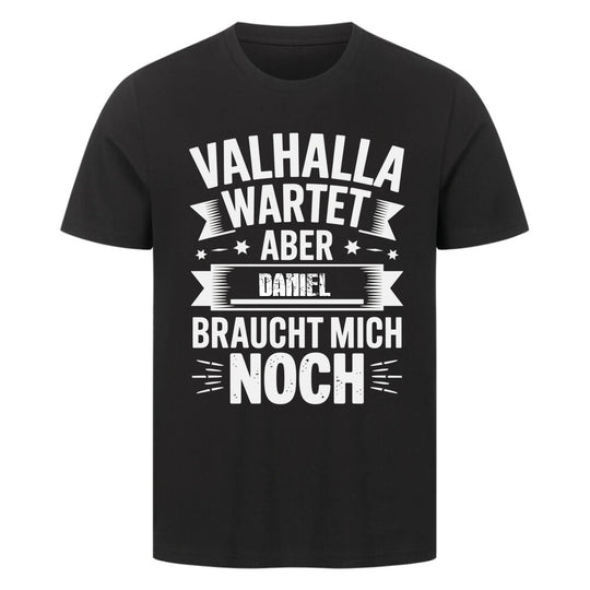 Valhalla Wartet - Shirt - Personalisierbar
