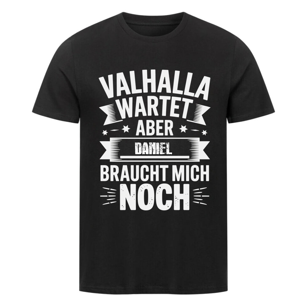 Valhalla Wartet - Shirt - Personalisierbar